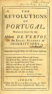 Cover of: The revolutions of Portugal by René-Aubert Vertot