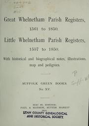 Great Whelnetham parish registers, 1561 to 1850