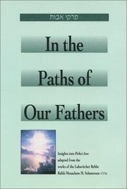 Cover of: In the Paths of Our Fathers: Insights into Pirkei Avot from the Works of the Lubavitcher Rebbe