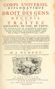 Cover of: Corps universel diplomatique du droit des gens by Dumont, Jean baron de Carlscroon