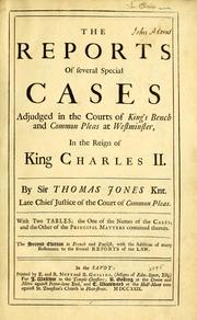 Cover of: The reports of several special cases adjudged in the courts of King's bench and Common pleas at Westminster: in the reign of King Charles II [1667-1684]