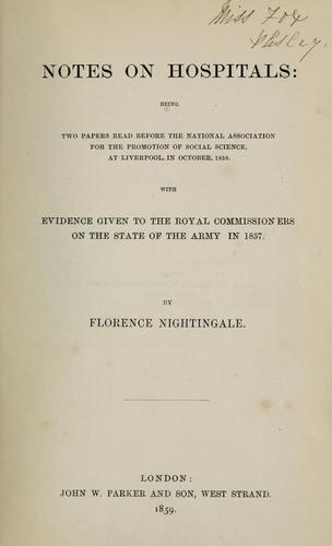 Notes on hospitals by Florence Nightingale