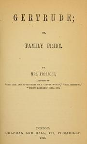 Cover of: Gertrude, or, Family pride by Judith Martin