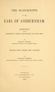 The manuscripts of the Earl of Ashburnham by Leopold Victor Delisle