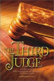 Cover of: The Third Judge: And Other Stories of Rabbi Menachem M. Schneersohn, the Third Rebbe of Chabad-Lubavitch