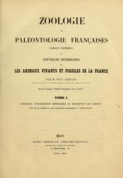 Cover of: Zoologie et palntologie franses (animaux vertr): ou nouvelles recherches sur les animaux vivants et fossiles de la France