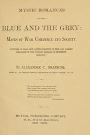 Cover of: Mystic romances of the blue and the grey by Alexander C. Branscom