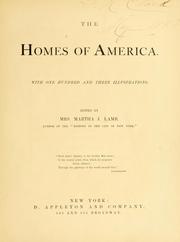 Cover of: The homes of America: with one hundred and three illustrations