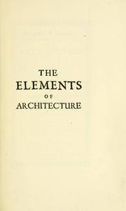 Cover of: The elements of architecture