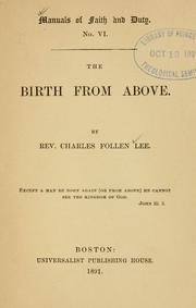 Cover of: The birth from above by Charles Follen Lee
