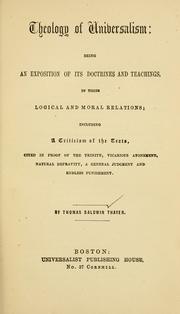 Cover of: Theology of universalism by Thomas Baldwin Thayer