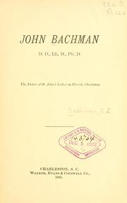 John Bachman by C. L. Bachman