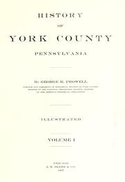 Cover of: History of York County, Pennsylvania