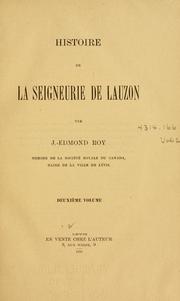 Histoire de la seigneurie de Lauzon by J.-Edmond Roy