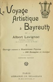 Cover of: Le voyage artistique à Bayreuth by Albert Lavignac