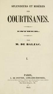 Cover of: Splendeurs et misères des courtisanes by Honoré de Balzac