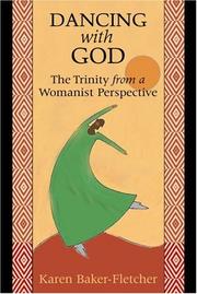 Cover of: Dancing with God: The Trinity from a Womanist Perspective