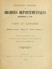 Inventaire sommaire des Archives départementales antérieures à 1790 by Tarn-et-Garonne, France (Dept.)  Archives départementales