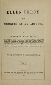 Cover of: Ellen Percy; or, The memoirs of an actress