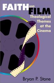 Cover of: Faith and film: theological themes at the cinema
