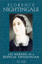 Cover of: Florence Nightingale: The Making of a Radical Theologian