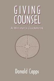 Cover of: Giving Counsel: A Minister's Guidebook