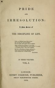 Cover of: Pride and irresolution: a new series of The discipline of life.