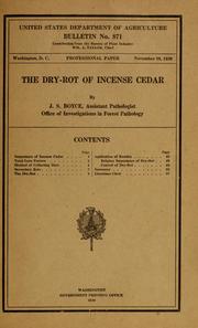 Cover of: The dry-rot of incense cedar | John Shaw Boyce