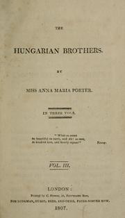 The Hungarian brothers ... by Anna Maria Porter