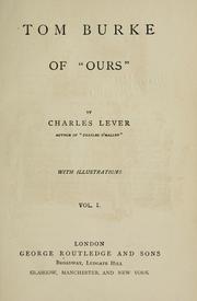 Cover of: Tom Burke of "Ours" by Charles James Lever