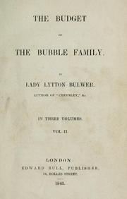 Cover of: The budget of the Bubble family by Rosina Bulwer Lytton Baroness Lytton