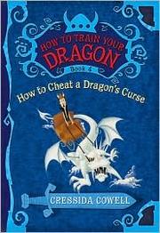 Cover of: How to Cheat a Dragon's Curse by Cressida Cowell