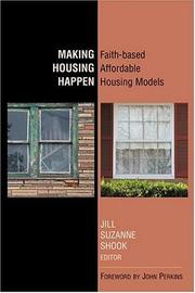 Making housing happen by Jill Suzanne Shook