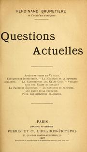 Cover of: Questions actuelles. by Ferdinand Brunetière