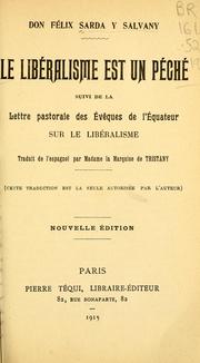 Cover of: Le libéralisme est un péché by Félix Sardá y Salvany, Félix Sardá y Salvany