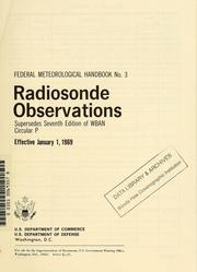 Cover of: Radiosonde observations by United States. Dept. of Commerce.