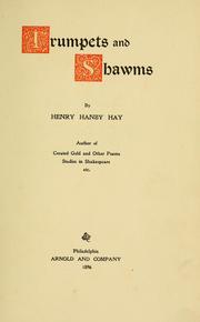 Cover of: Trumpets and shawms. by Henry Hanby Hay