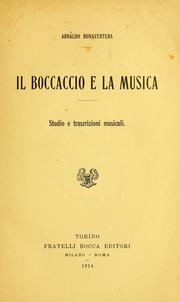 Cover of: Boccaccio e la musica: studio e trascrizioni musicali.