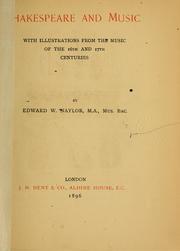 Cover of: Shakespeare and music by Edward W. Naylor