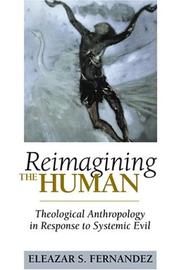 Reimagining the Human by Eleazar S. Fernandez