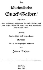Cover of: Der musicalische Quack-Salber by Johann Kuhnau