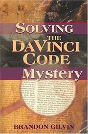 Cover of: Solving the Da Vinci code mystery