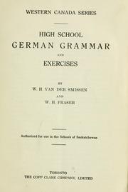 Cover of: High School German Grammar and Exercises. by W. H. Van der Smissen