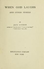 Cover of: When God laughs by Jack London