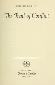 Cover of: The Trail of Conflict by Emilie Baker Loring