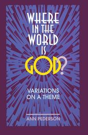 Cover of: Where in the world is God?: variations on a theme