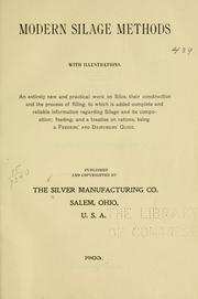 Cover of: Modern silage methods ... by Silver manufacturing co., Salem O.