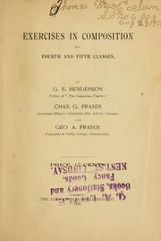 Cover of: Exercises in Composition for fourth and fifth classes
