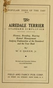 Cover of: The Airedale terrier standard simplified by William Edgar Baker
