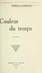 Cover of: Couleur du temps by Antoinette Tardif Desrosiers